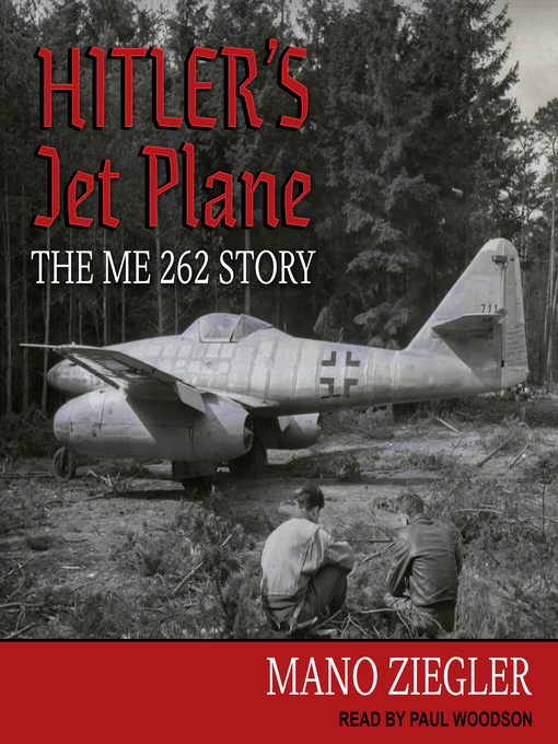 Title details for Hitler's Jet Plane by Mano Ziegler - Available